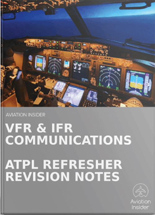 ATPL REFRESHER REVISION NOTES VFR AND IFR COMMUNICATIONS – REFRESHER REVISION NOTES