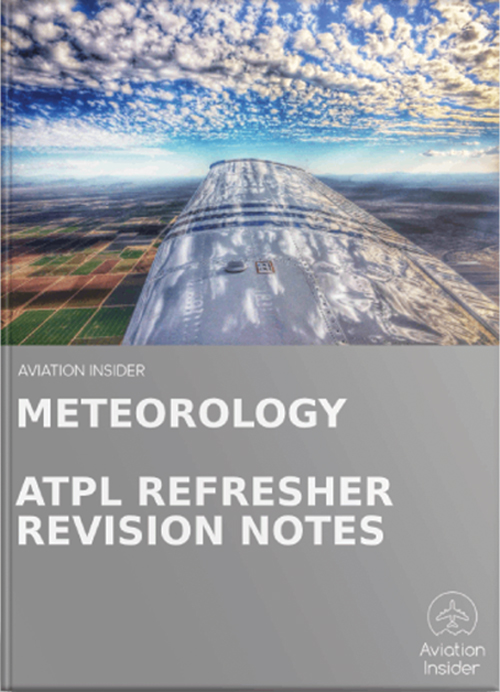 ATPL REFRESHER REVISION NOTES METEOROLOGY – REFRESHER REVISION NOTES