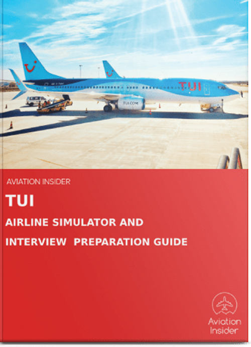 AIRLINE INTERVIEW & SIM PREPARATION GUIDES TUI INTERVIEW AND SIMULATOR PREPARATION GUIDE