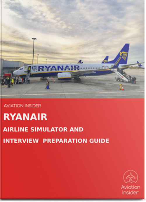 AIRLINE INTERVIEW & SIM PREPARATION GUIDES RYANAIR INTERVIEW AND SIMULATOR PREPARATION GUIDE