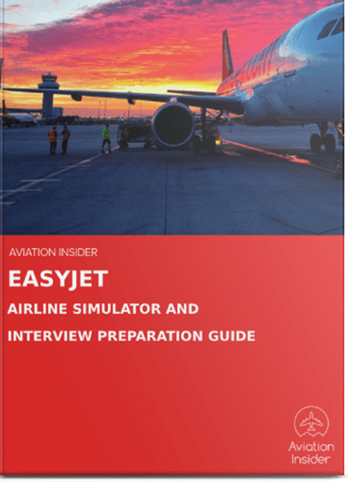 AIRLINE INTERVIEW & SIM PREPARATION GUIDES EASYJET INTERVIEW AND SIMULATOR PREPARATION GUIDE