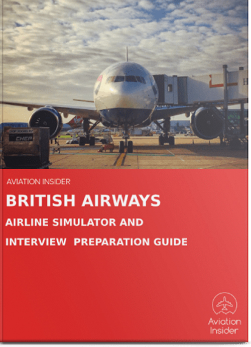 AIRLINE INTERVIEW & SIM PREPARATION GUIDES BRITISH AIRWAYS INTERVIEW AND SIMULATOR PREPARATION GUIDE