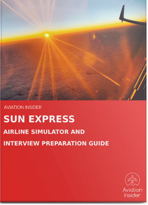  AIRLINE INTERVIEW & SIM PREPARATION GUIDES SUN EXPRESS INTERVIEW AND SIMULATOR PREPARATION GUIDE