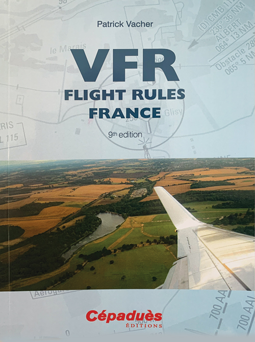Image 0 of VFR Flight Rules France, 9th Edition - Vacher