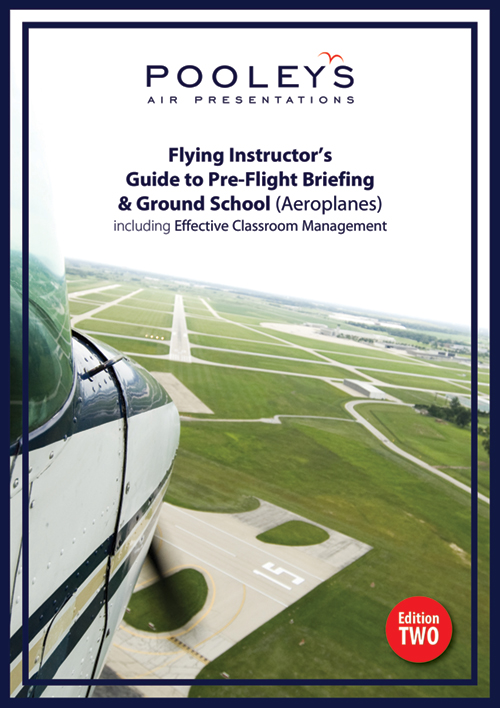 Pooleys Flying Instructor's Guide to Pre-Flight Briefing (A)