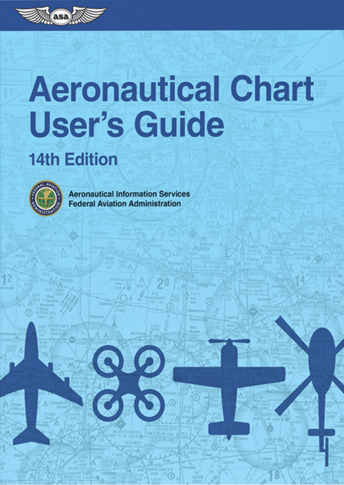 Aeronautical Chart User's Guide - 14th Edition
