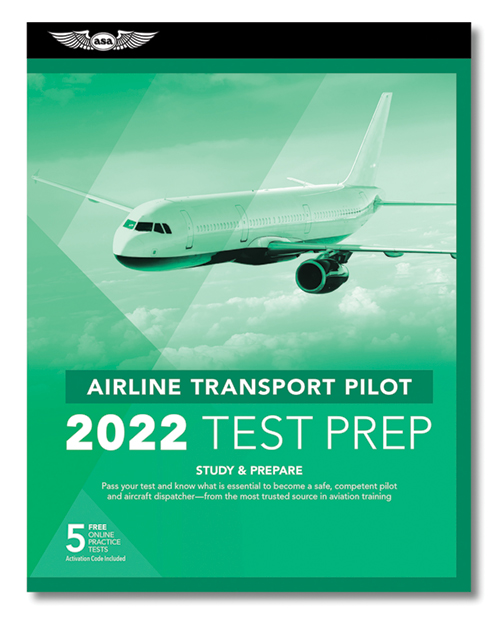 ASA Test Prep 2022 Series - Airline Transport Pilot