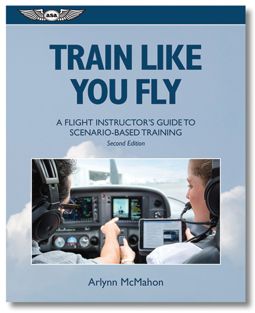 ASA Train Like You Fly: Guide to Scenario-Based Training