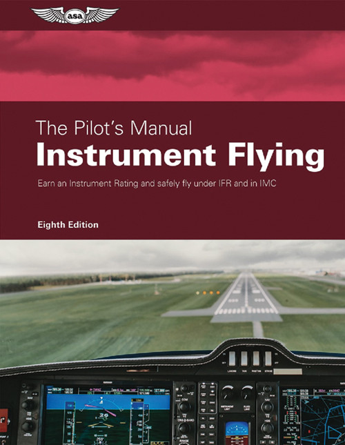 Image 0 of ASA Pilot's Manual Volume 3, 8th Edition – Instrument Flying