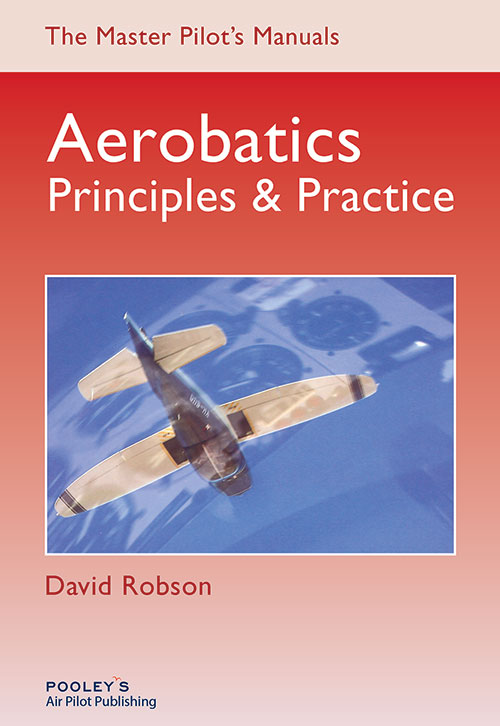 Aerobatics, Principles & Practice - Robson