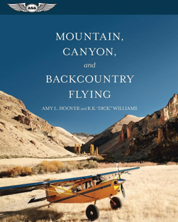 Mountain, Canyon, and Backcountry Flying (Softcover)