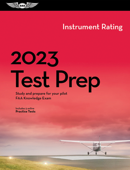 ASA Test Prep 2023 Series: Instrument Rating