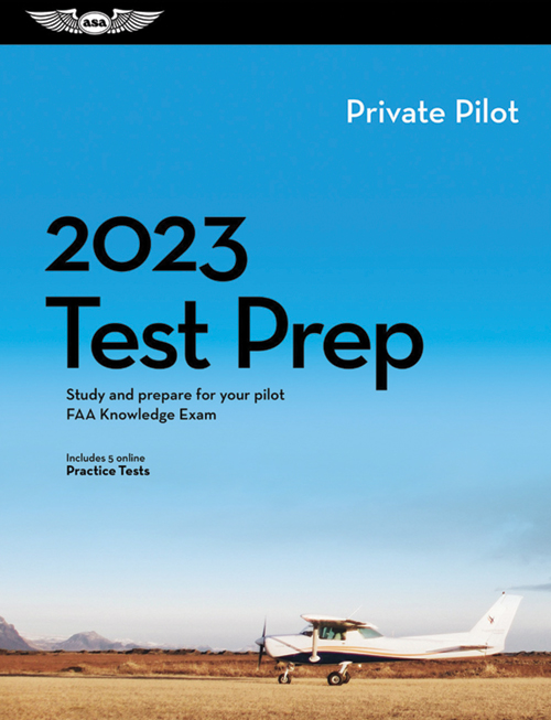 ASA Test Prep 2023 Series - Private Pilot