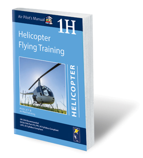 Air Pilot's Manual Volume 1H The Helicopter Flying Training Book