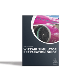 Image ofAIRLINE INTERVIEW & SIM PREPARATION GUIDES WIZZAIR INTERVIEW AND SIMULATOR PREPARATION GUIDE