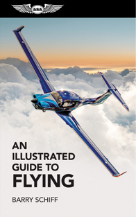 Image ofAn Illustrated Guide to Flying - ASA