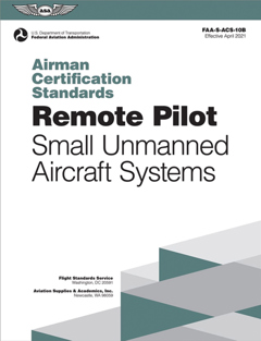 Remote Pilot Airman Certification Standards (Softcover) - ASA