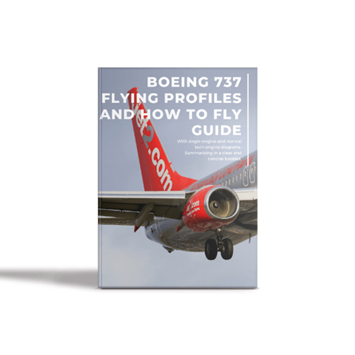 Boeing 737 Flying Profiles and How to Fly Guide