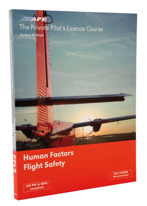 PPL 5 Human Factors & Flight Safety - AFE
