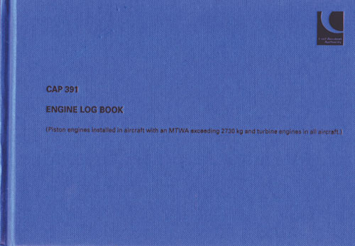 CAP 391 - Engine Log Book (MTWA exceeding 2730 kg)
