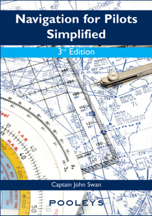Navigation for Pilots Simplified, 3rd Edition - John Swan