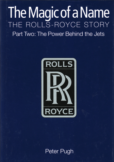 Rolls Royce Part 2: The Power of the Jets - Pugh