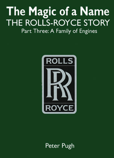 Image 0 of Rolls Royce Part 3: A Family of Engines - Pugh
