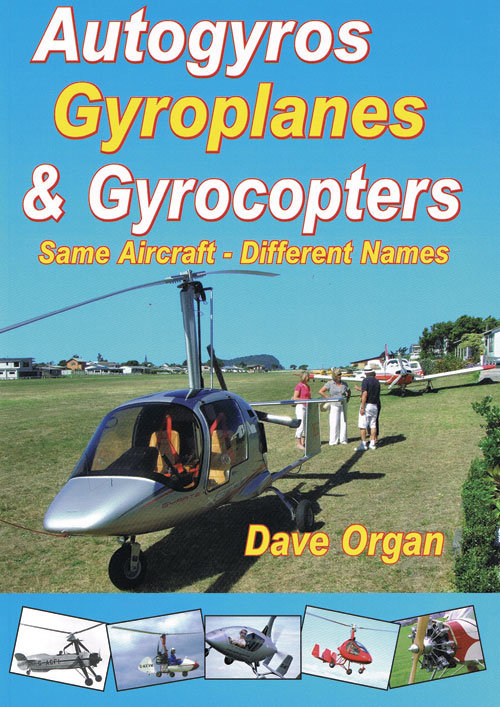 Image 0 of Autogyros, Gyroplanes and Gyrocopters - Dave Organ