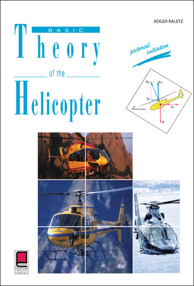 Image 0 of BASIC THEORY OF THE HELICOPTER