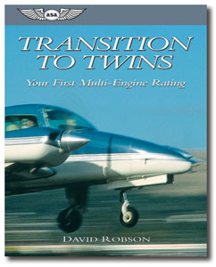 Transition To Twins, your first Multi-Engine Rating - Robson