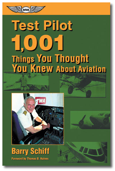 ASA Test Pilot: 1,001 Things You Thought You Knew About Aviation