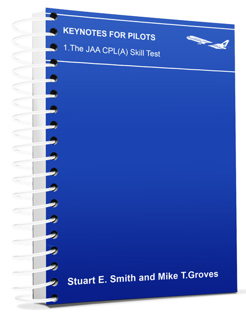 Image 0 of CATS Keynotes for Pilots: The JAA CPL (A) Skill Test