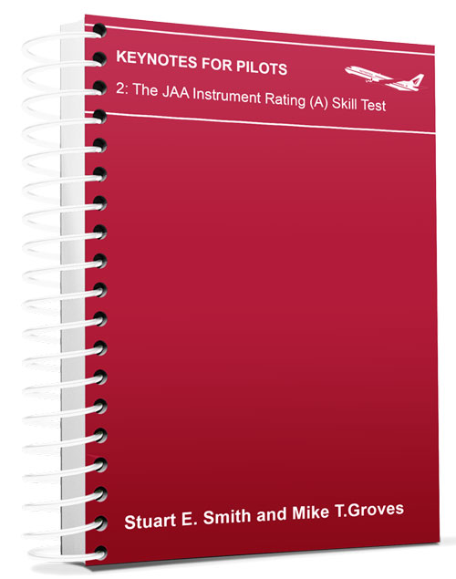 Image 0 of CATS Keynotes for Pilots: The JAA Instrument Rating (A) Skill Test
