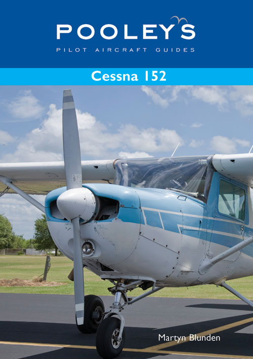 A Pooleys Pilot Aircraft Guide – Cessna 152