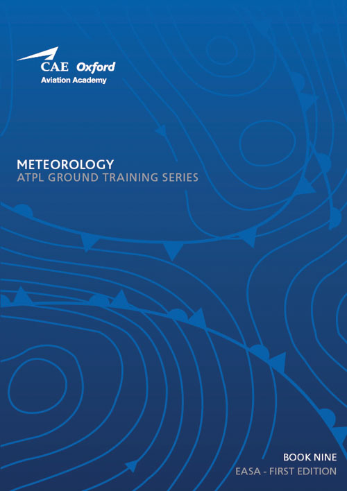CAE Oxford Aviation ATPL Manual 9 - Meteorology