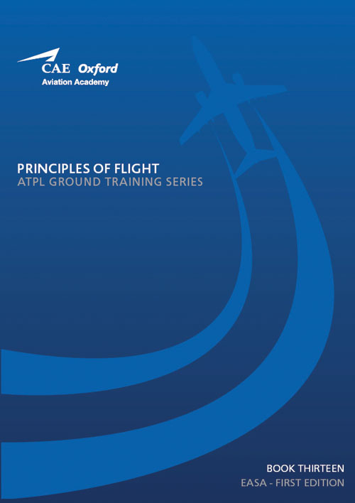 CAE Oxford Aviation ATPL Manual 13 - Principles of Flight