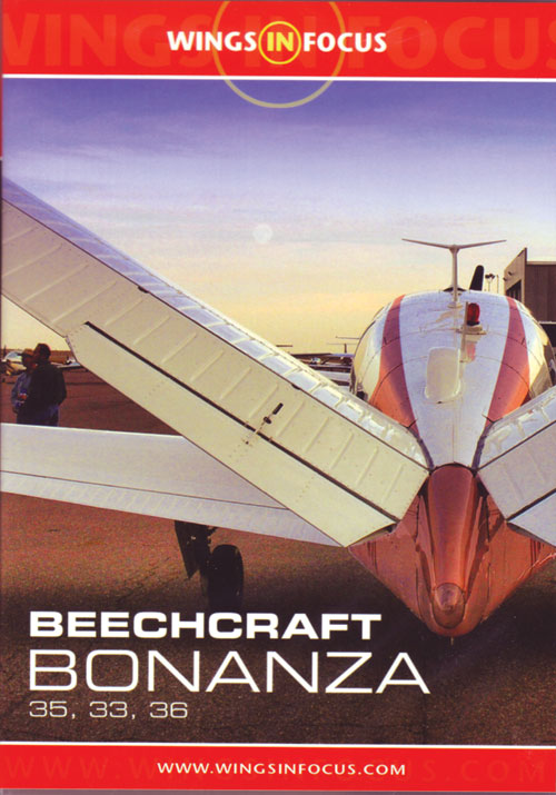 Image 0 of Wings in Focus, Beechcraft Bonanza 35, 33, 36 DVD