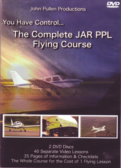 You have Control . . The Complete PPL Flying Course DVD 
