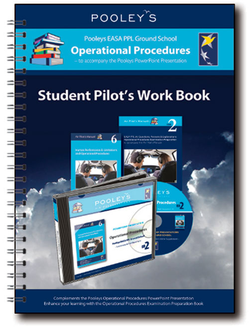 Pooleys Air Presentations – Operational Procedures Student Pilot's Work Book (colour with spaces for answers)