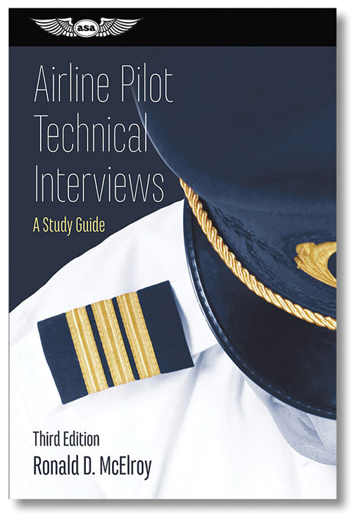 Airline Pilot Technical Interviews, Ronald D. McElroy – 3rd Edition