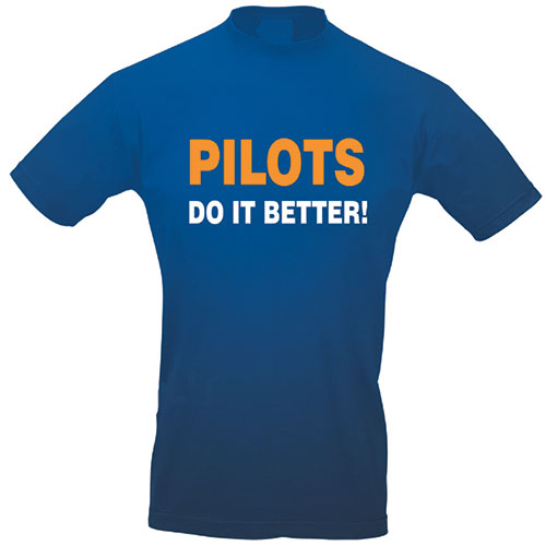 Image 0 of Slogan T-Shirt - PILOTS DO IT BETTER! (BLUE)