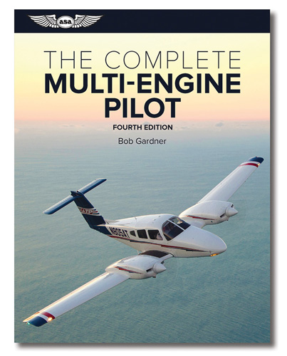 ASA The Complete Multi-Engine Pilot