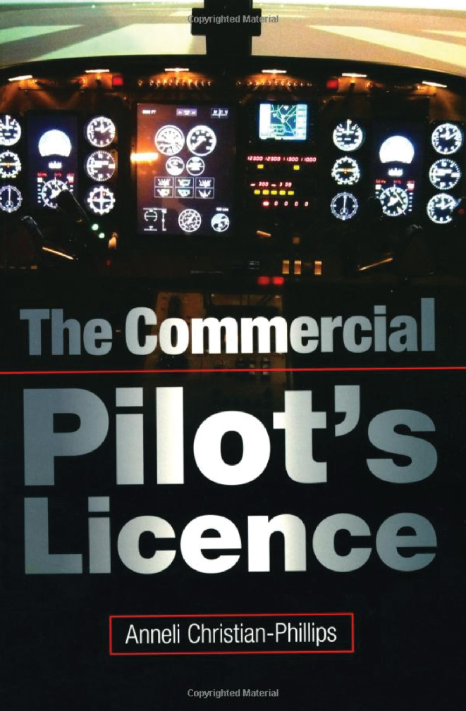 The Commercial Pilot's Licence - Anneli Christian-Phillips