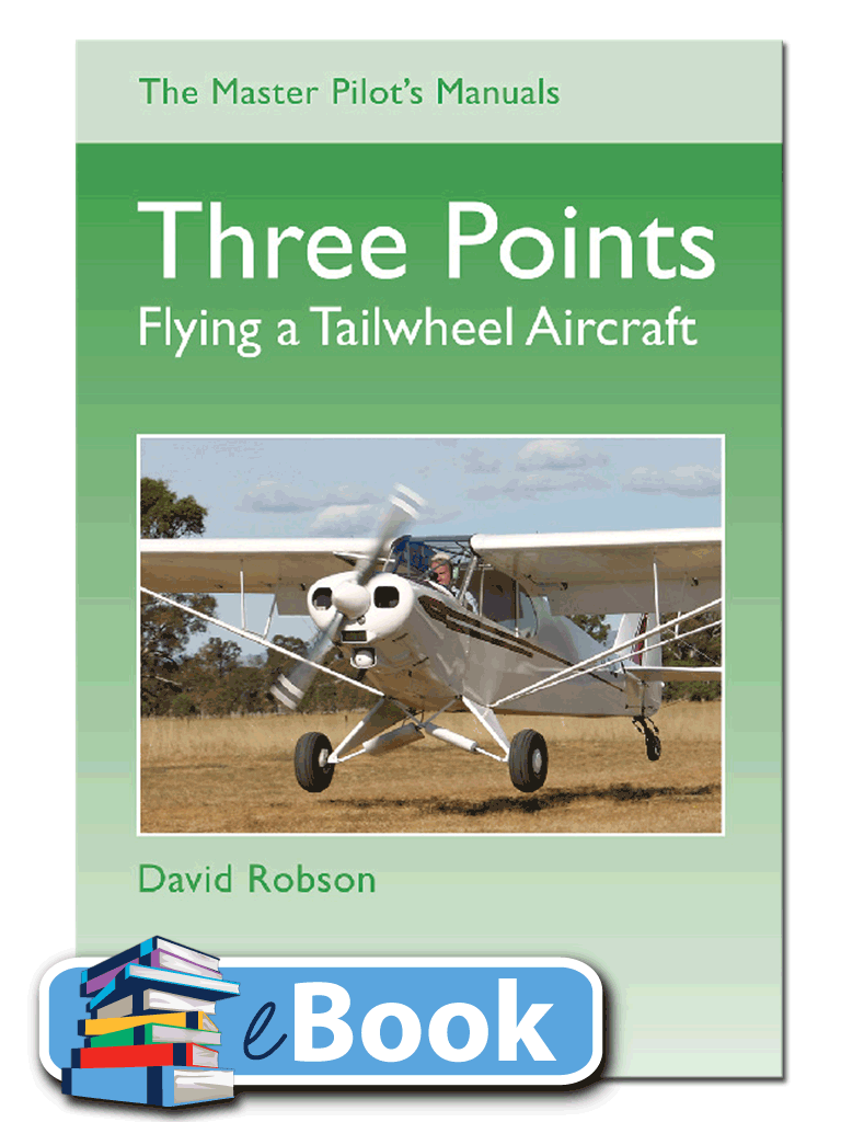 Three Points, Flying a Tailwheel Aircraft, Robson - eBookImage Id:149805