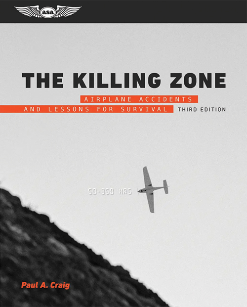 Image 0 of The Killing Zone, How & Why Pilots Die - Craig