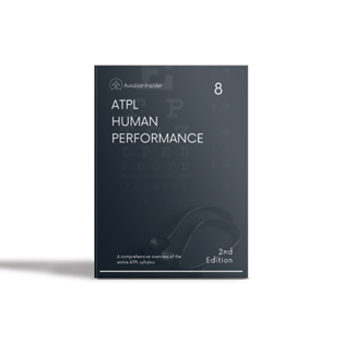 ATPL REVISION NOTES HUMAN PERFORMANCE AND LIMITATIONS – REFRESHER REVISION NOTES