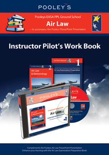 Pooleys Air Presentations – Air Law Instructor Work Book (Full-colour)